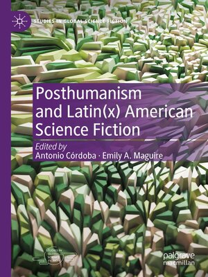 cover image of Posthumanism and Latin(x) American Science Fiction